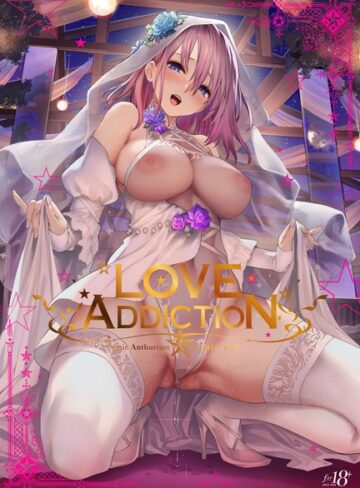 40原×イラスト・CG集❤LOVE ADDICTION